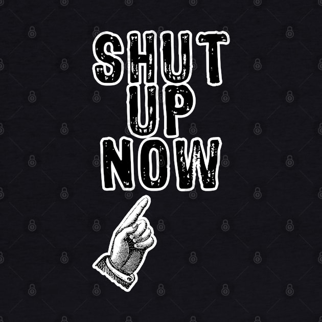 Shut Up Now by Scar